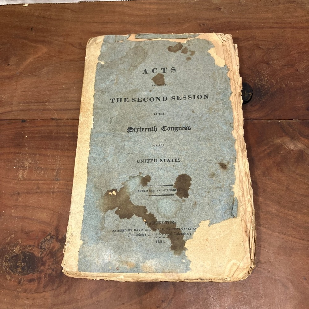 Acts of Sixteenth Congress US Laws 1821 Davis & Force Early American Legislation
